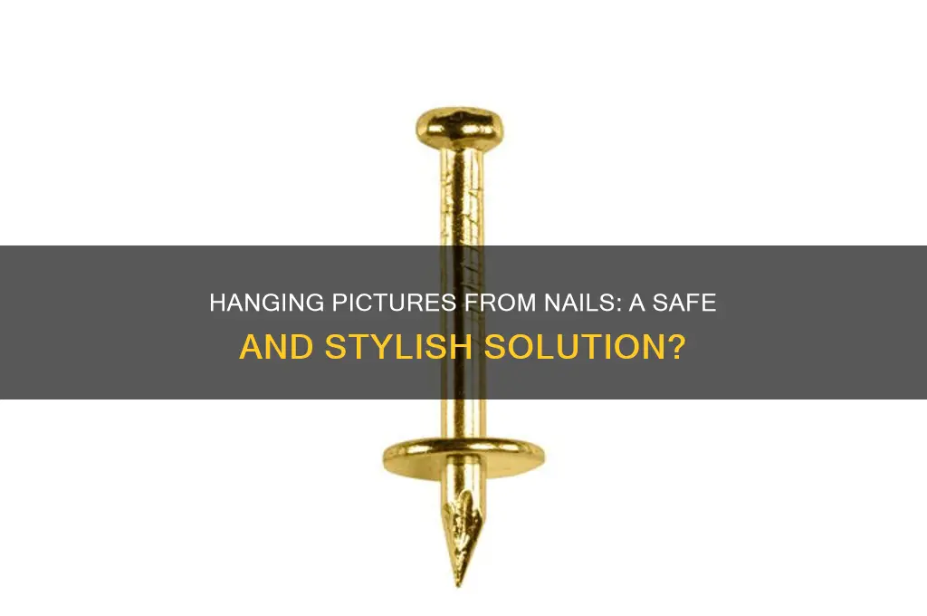 is it ok to hang picture from nail