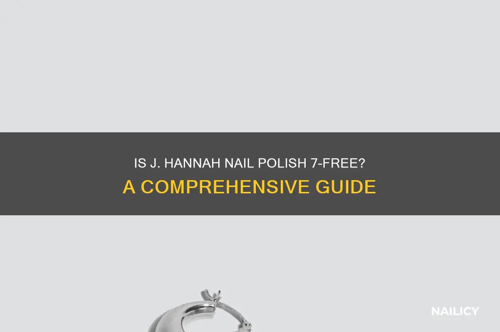 is j hannah nail polish 7 free