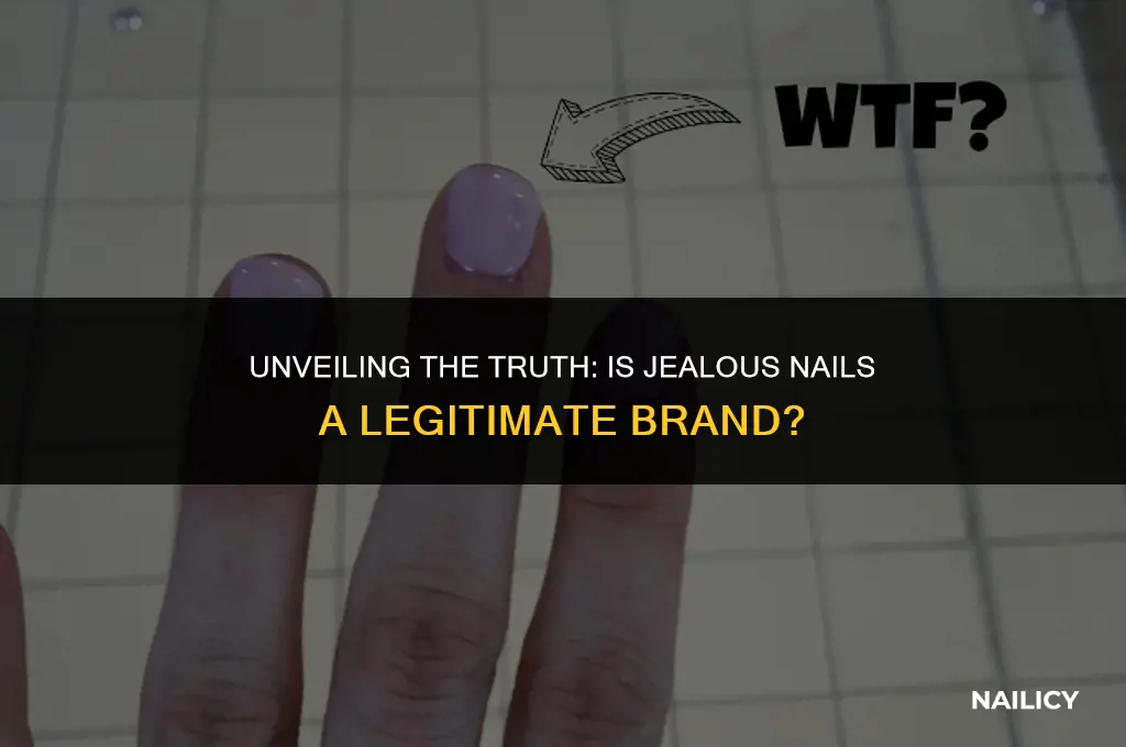 is jealous nails legit