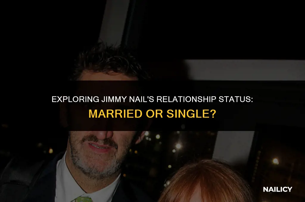 is jimmy nail married