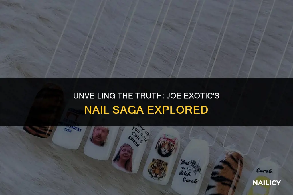 is joe exotic in nail