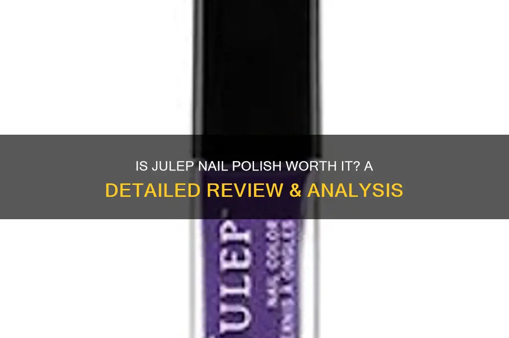 is julep nail polish good