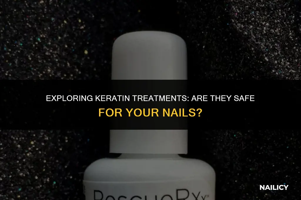 is keratin safe for nails