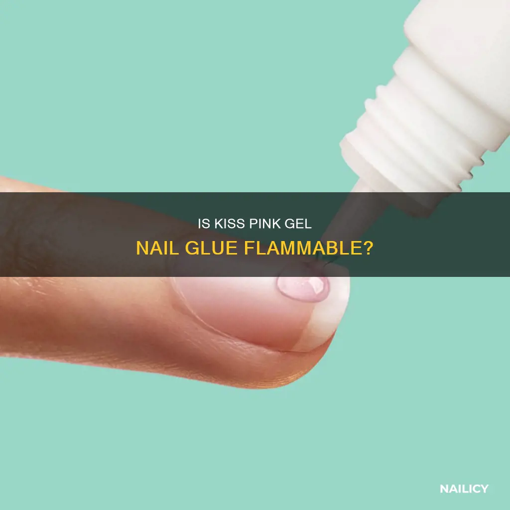 is kiss pink gel nail glue flammable