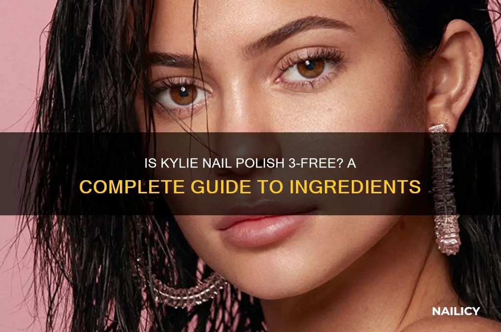 is kylie nail polish 3 free