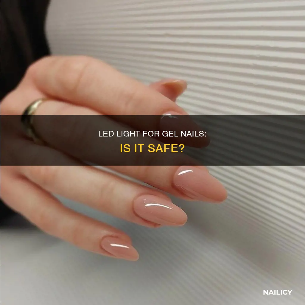 is led light for gel nails dangerous
