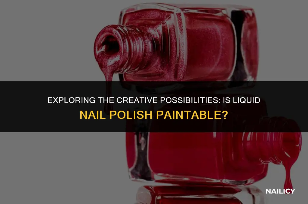 is liquid nail paintable