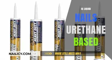 Exploring the Composition of Liquid Nails: Urethane-Based or Not?