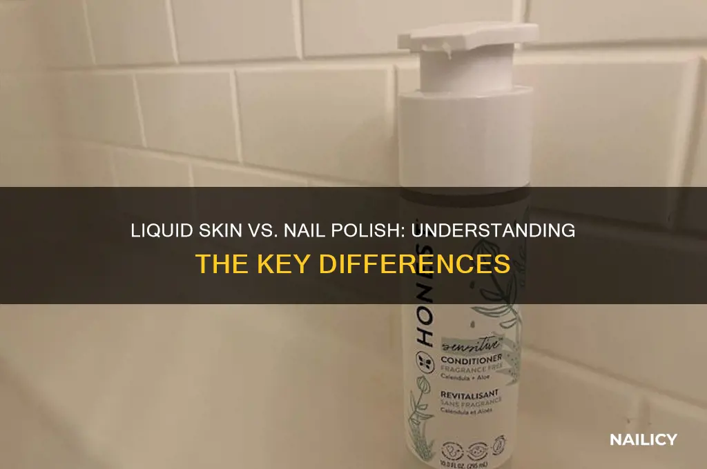 is liquid skin the same as nail polish