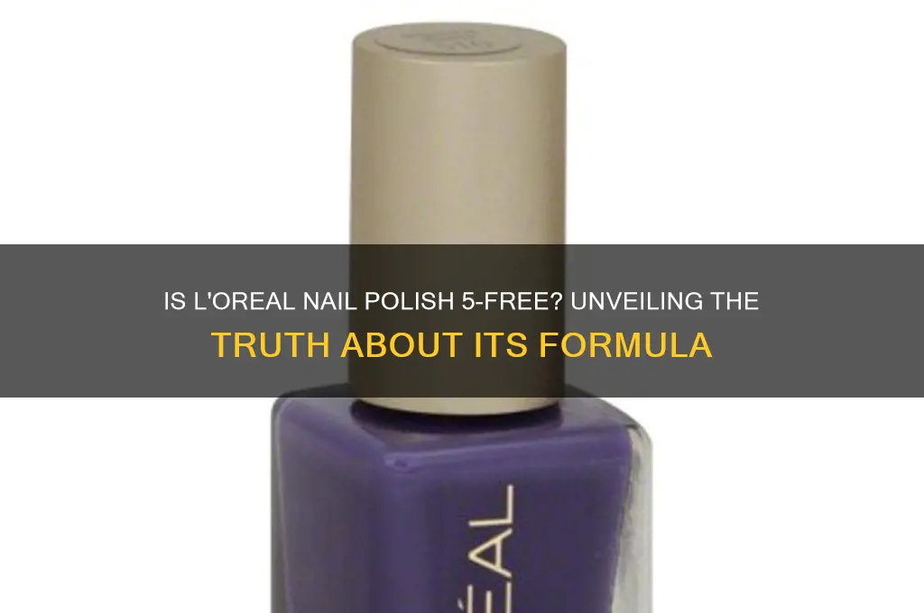 is loreal nail polish 5 free
