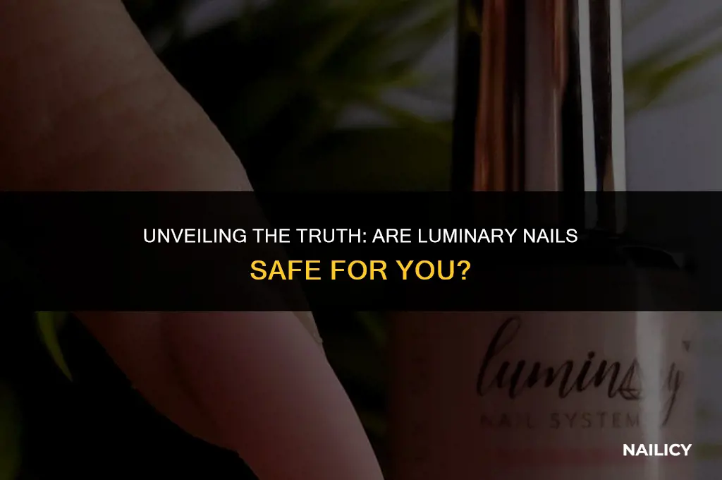 is luminary nails safe