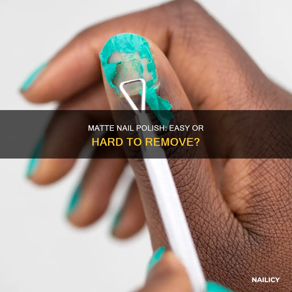 is matte nail polish hard to remove