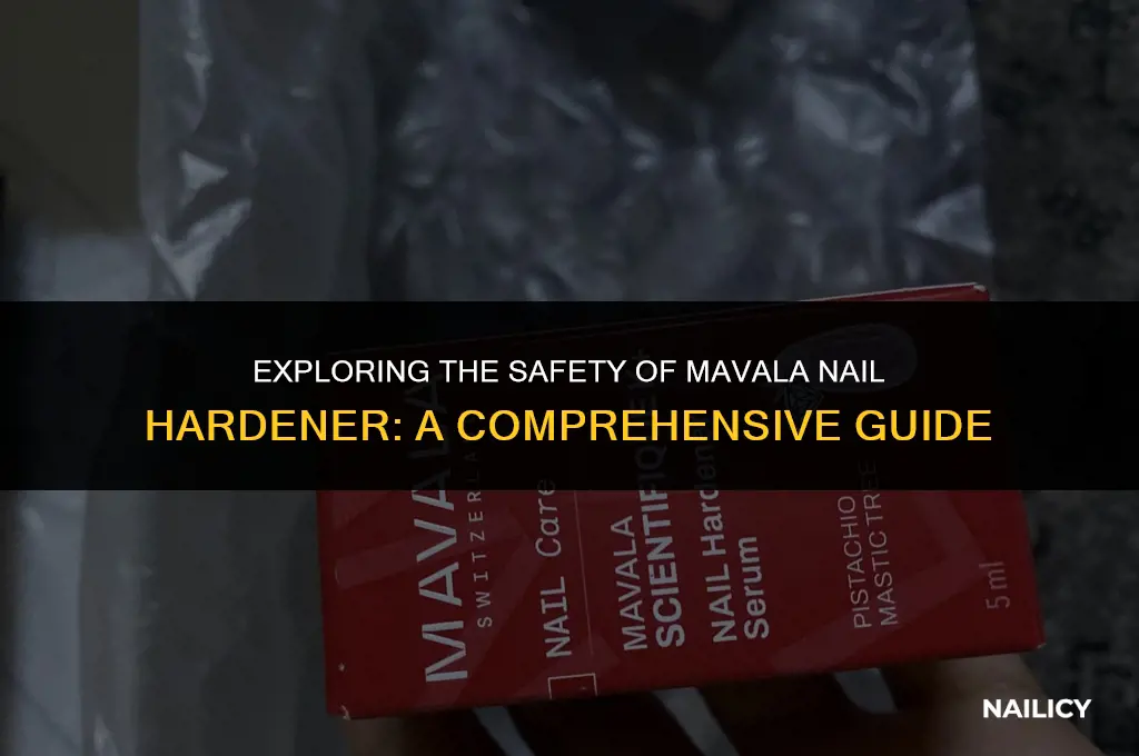 is mavala nail hardener safe