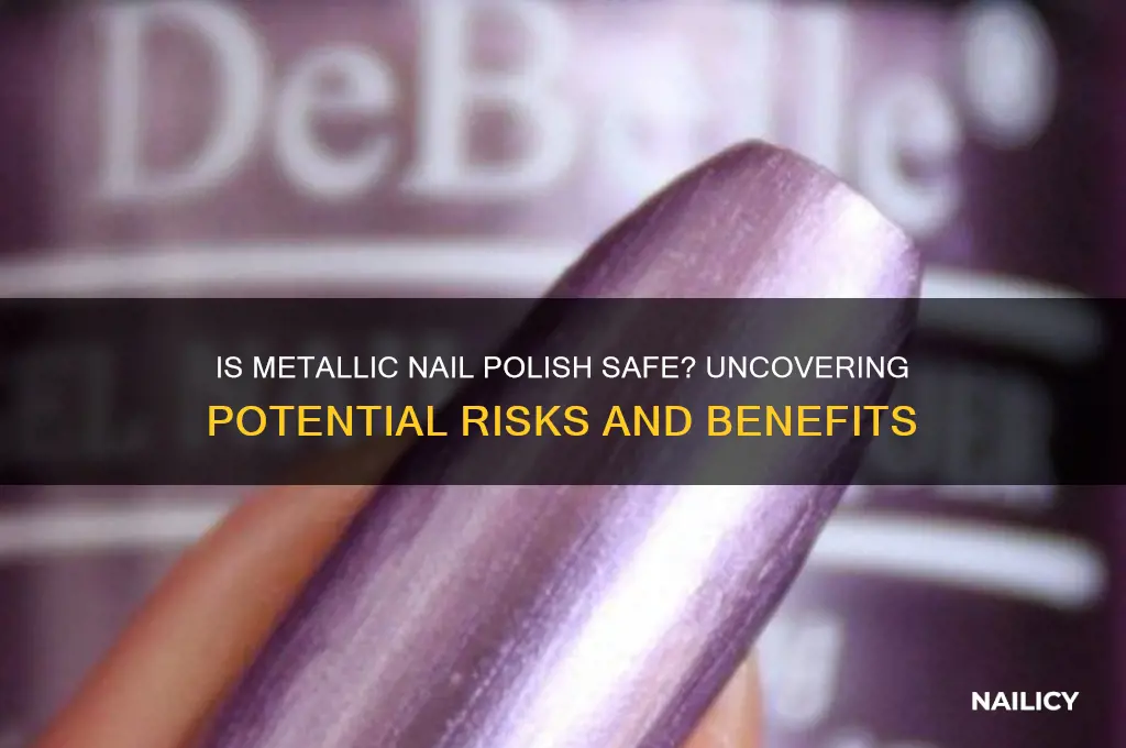 is metallic nail polish safe