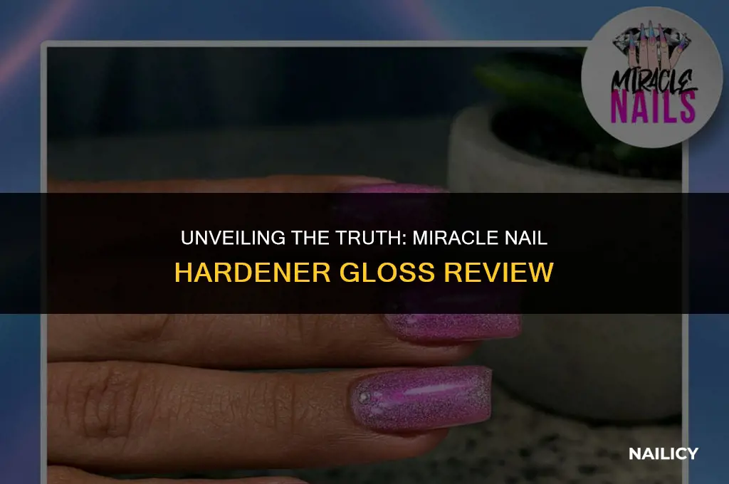 is miracle nail hardener gloss