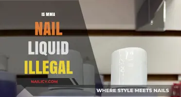 Unveiling the Truth: Is MMA Nail Liquid Illegal?