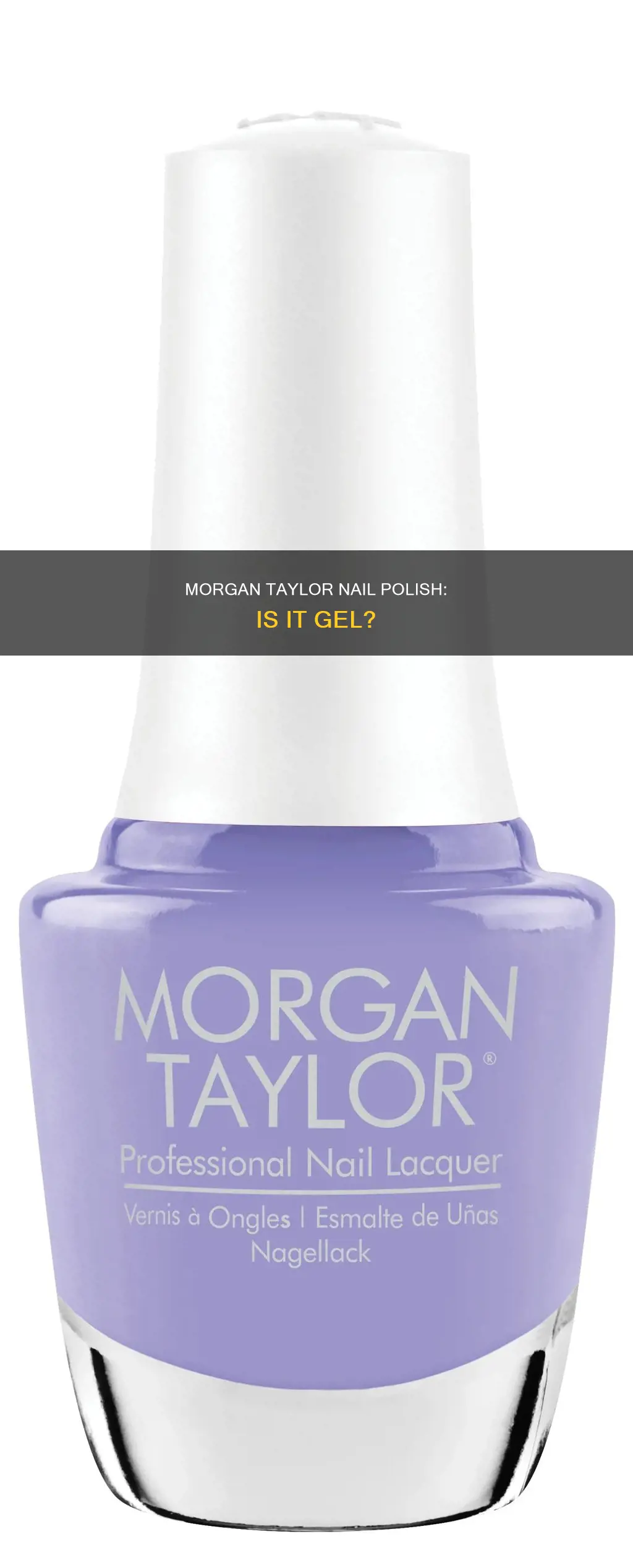 is morgan taylor nail polish gel