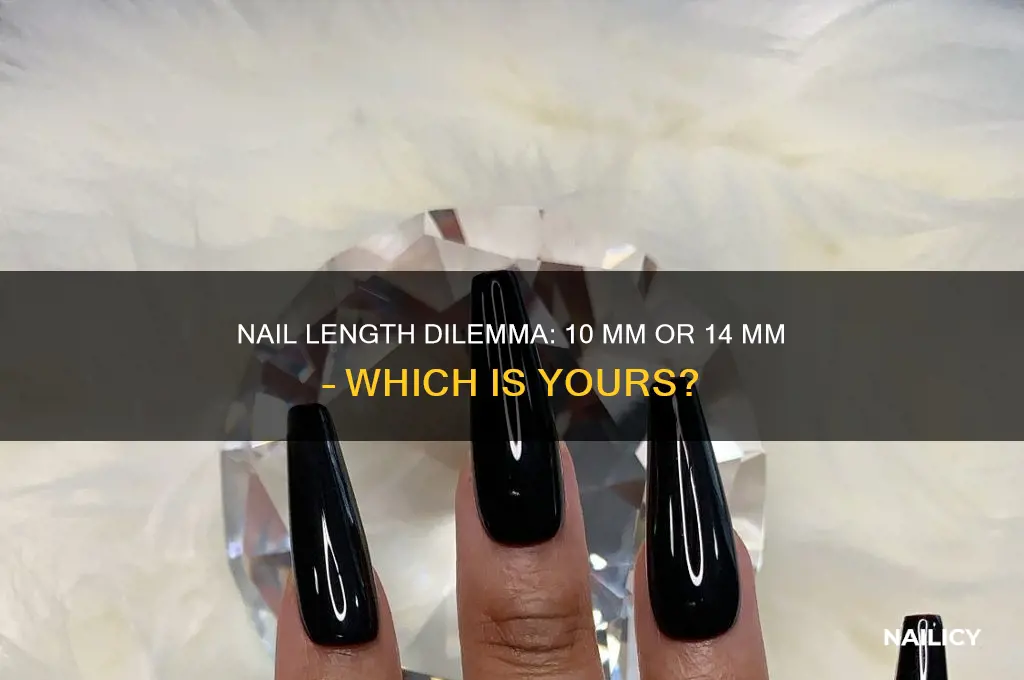 is my nail 10 or 14 mm
