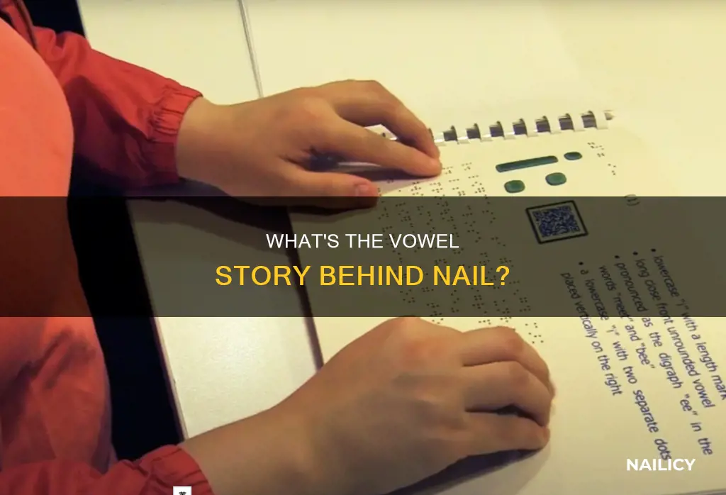 is nail a long or short vowel