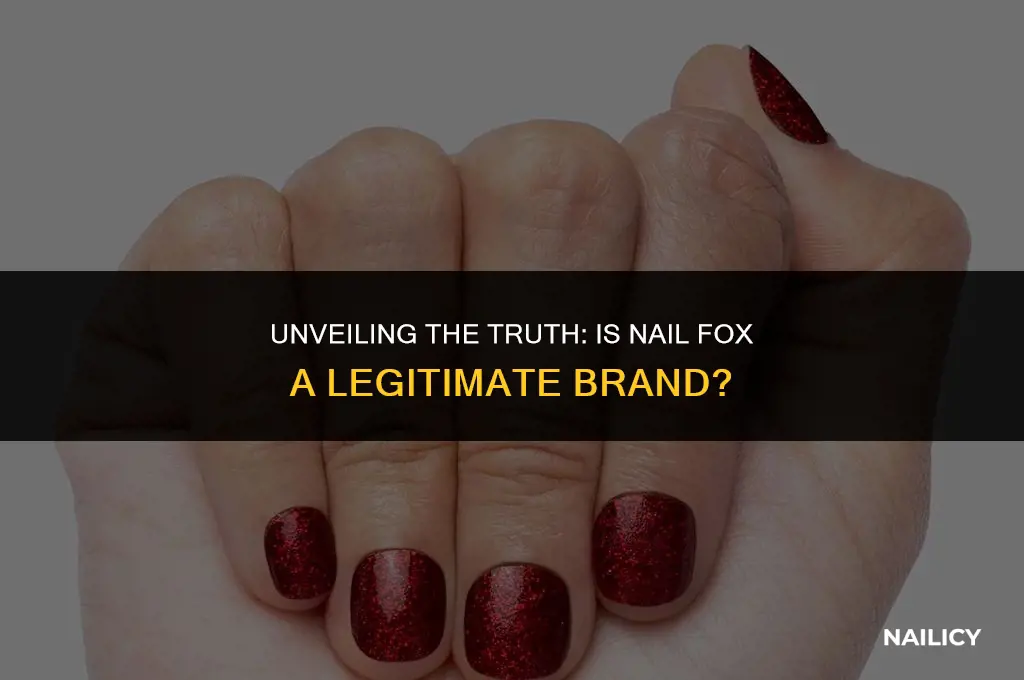 is nail fox legit