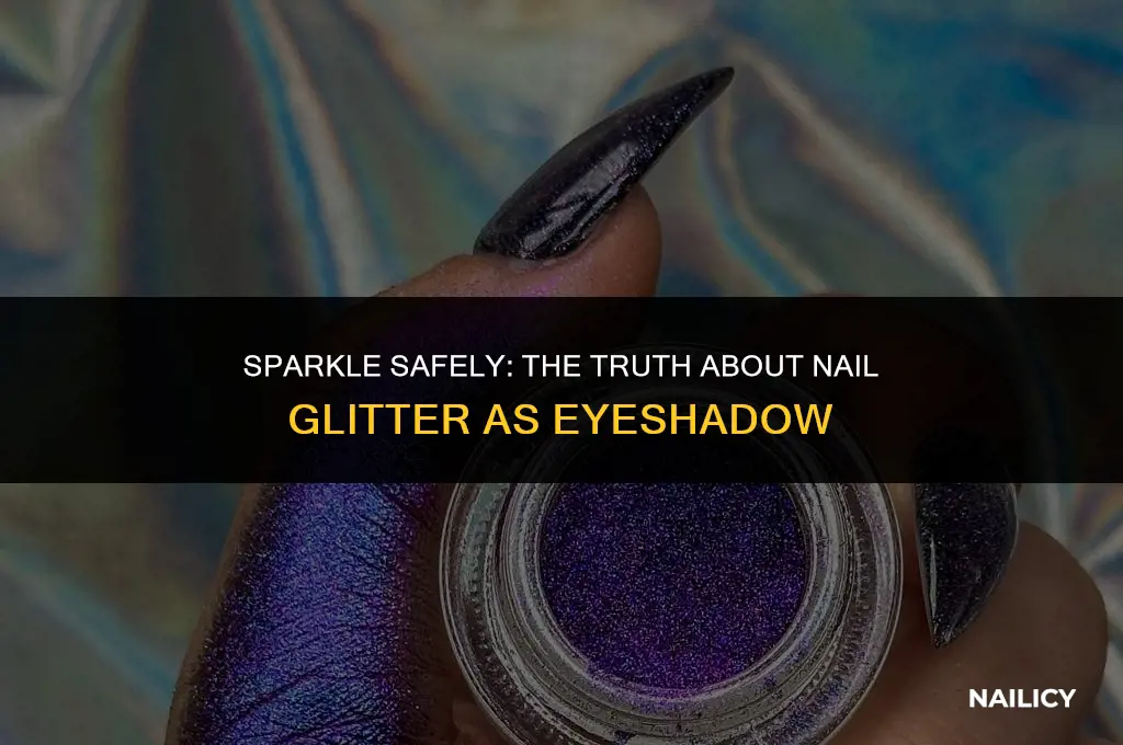 is nail glitter eyeshadow safe