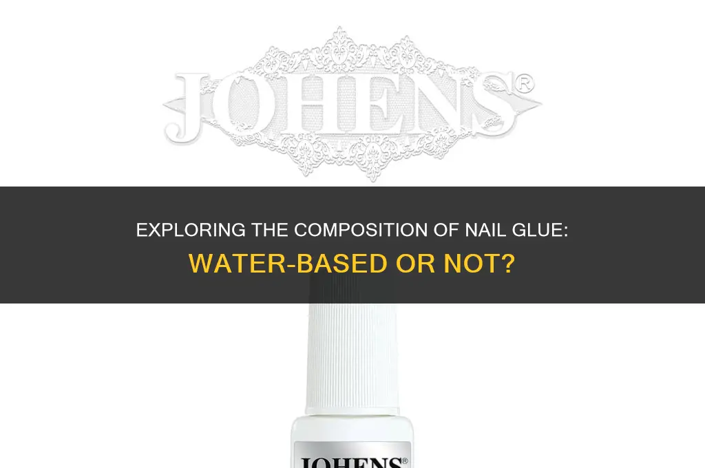 is nail glue water based