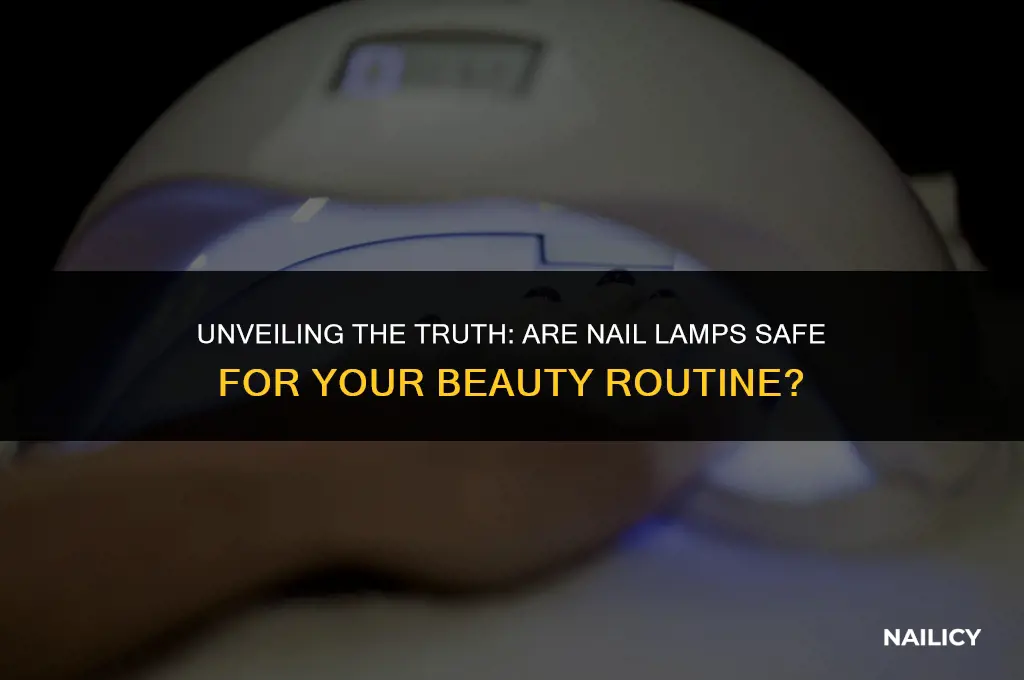 is nail lamp safe
