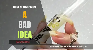 Nail Oil Before Polish: A Good Idea or Recipe for Disaster?