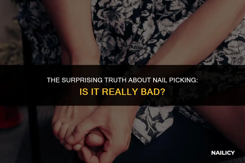 is nail picking bad