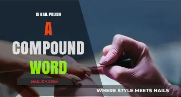 Is Nail Polish a Compound Word? Unraveling the Linguistic Mystery
