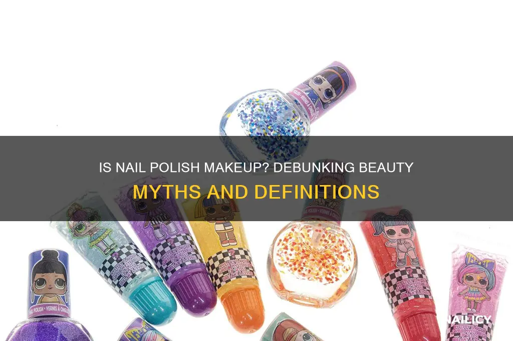 is nail polish a form of makeup