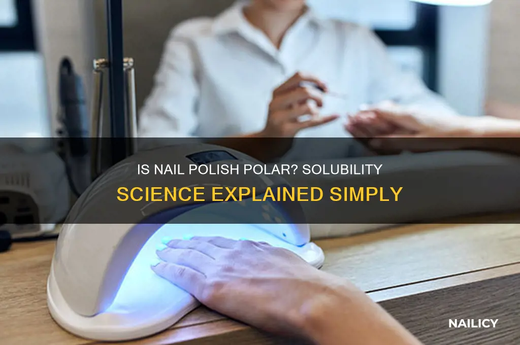 is nail polish a polar solute