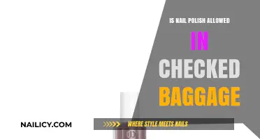 Can You Pack Nail Polish in Checked Luggage? TSA Rules Explained