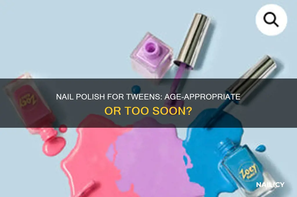 is nail polish appropriate for 12 yeqt old girls