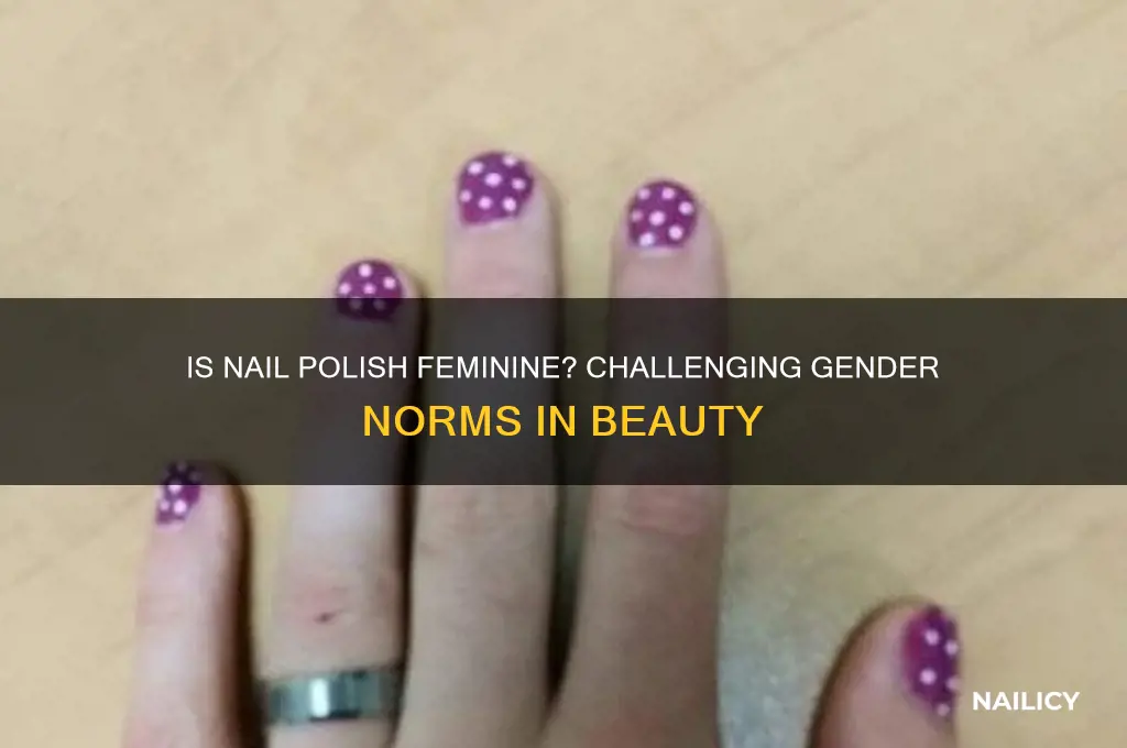 is nail polish feminine