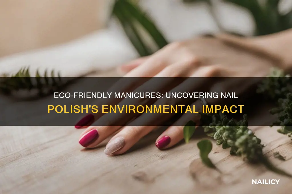 is nail polish harmful to the environment