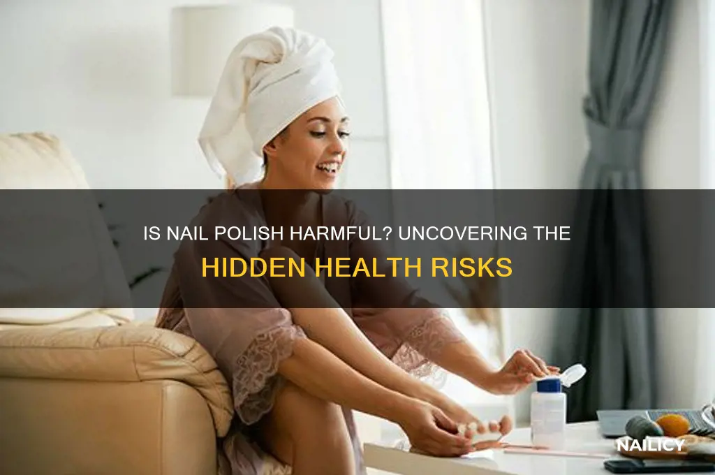 is nail polish harmful