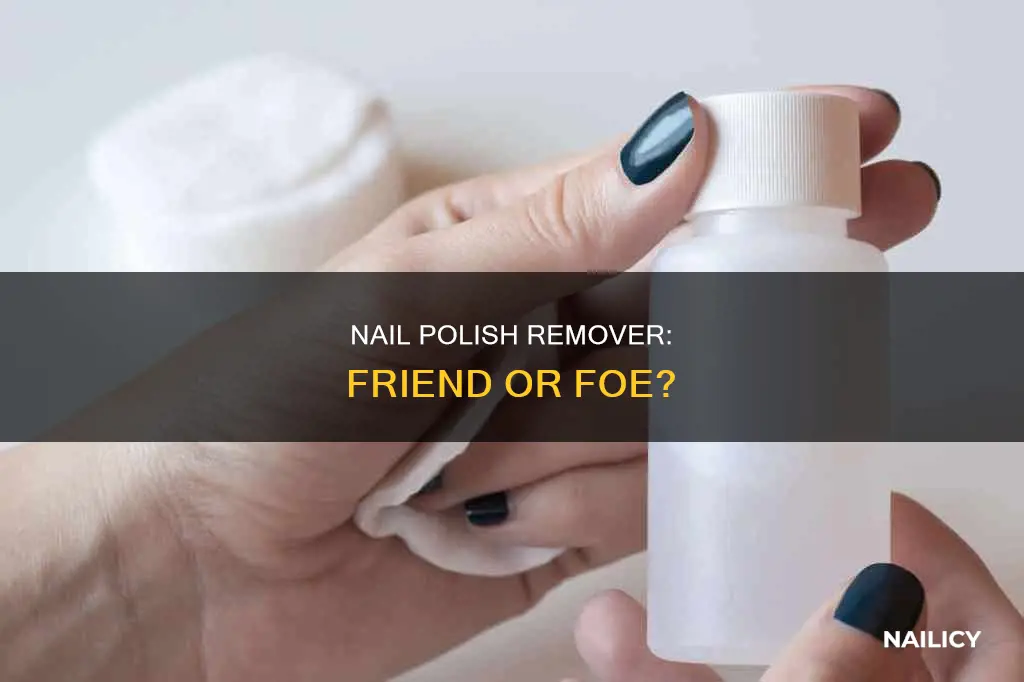 is nail polish remover bad for nails