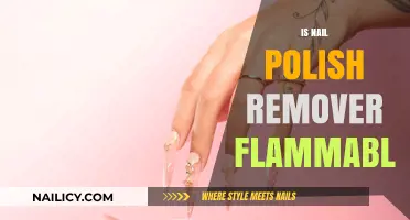 Nail Polish Remover: Flammable or Not?