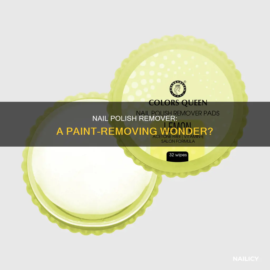 is nail polish remover good for removing paint