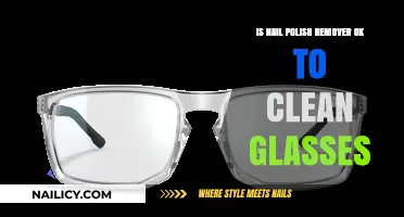 The Best Way to Clean Your Glasses: Nail Polish Remover?