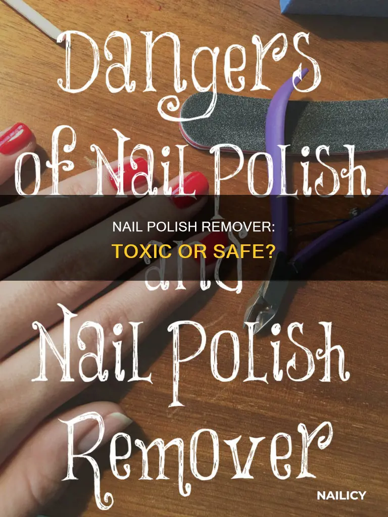 is nail polish remover poisonous to humans