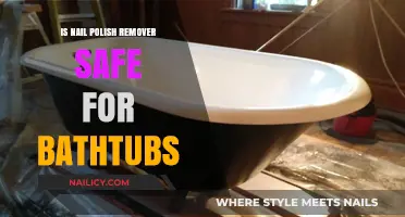 Is Nail Polish Remover Safe for Bathtubs?