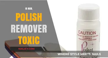 Nail Polish Remover: Is It Toxic?