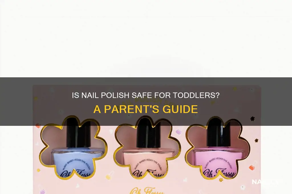 is nail polish safe for 4 year olds