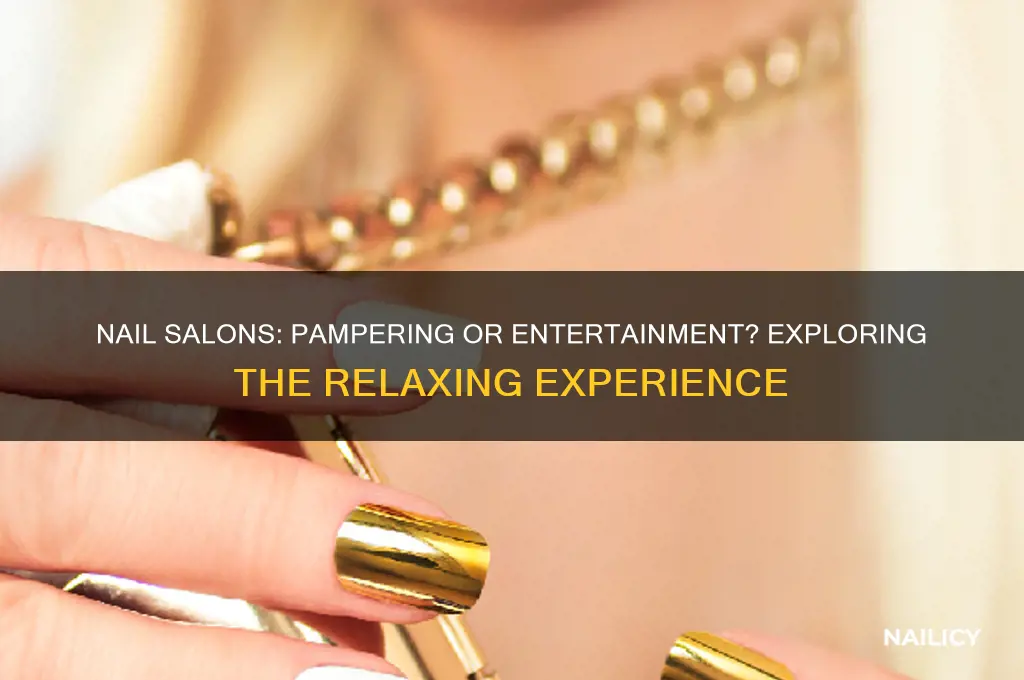 is nail salon consider entertainment