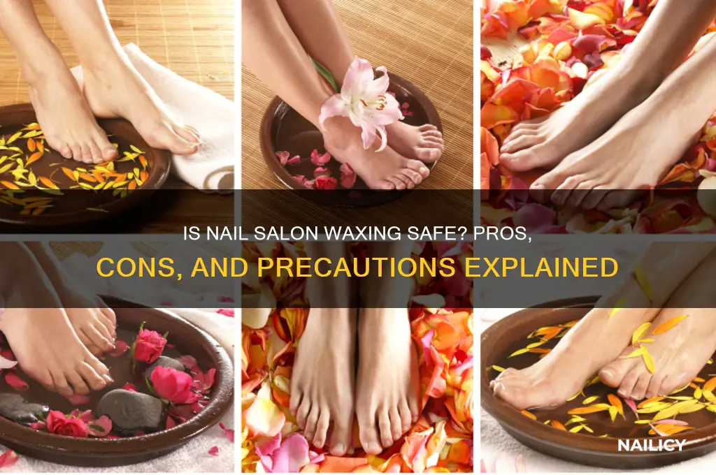 is nail salon waxing safe
