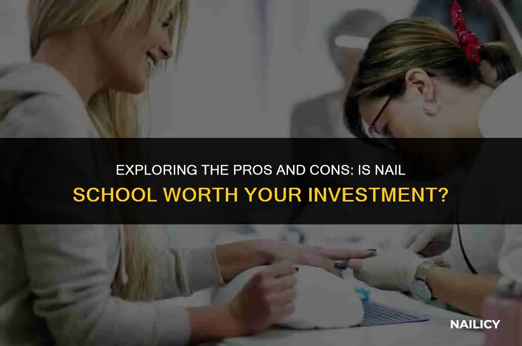 is nail school worth it