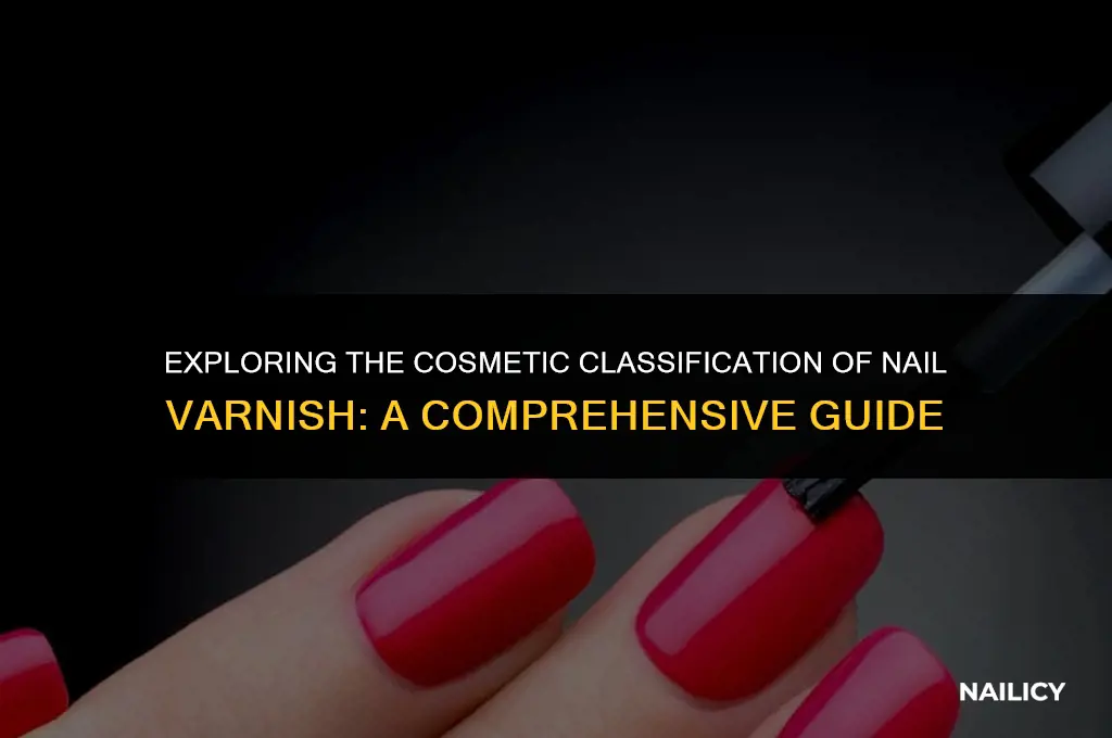 is nail varnish a cosmetic
