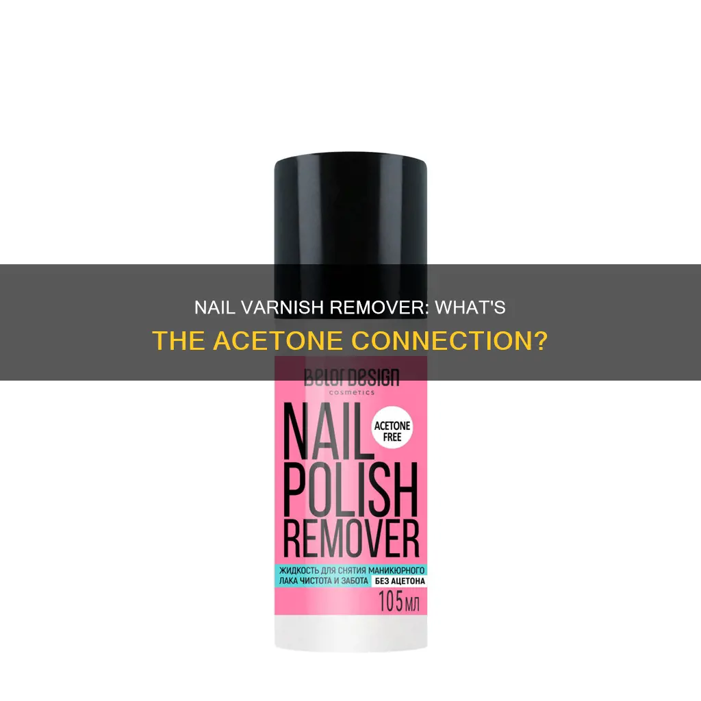 is nail varnish remover acetone